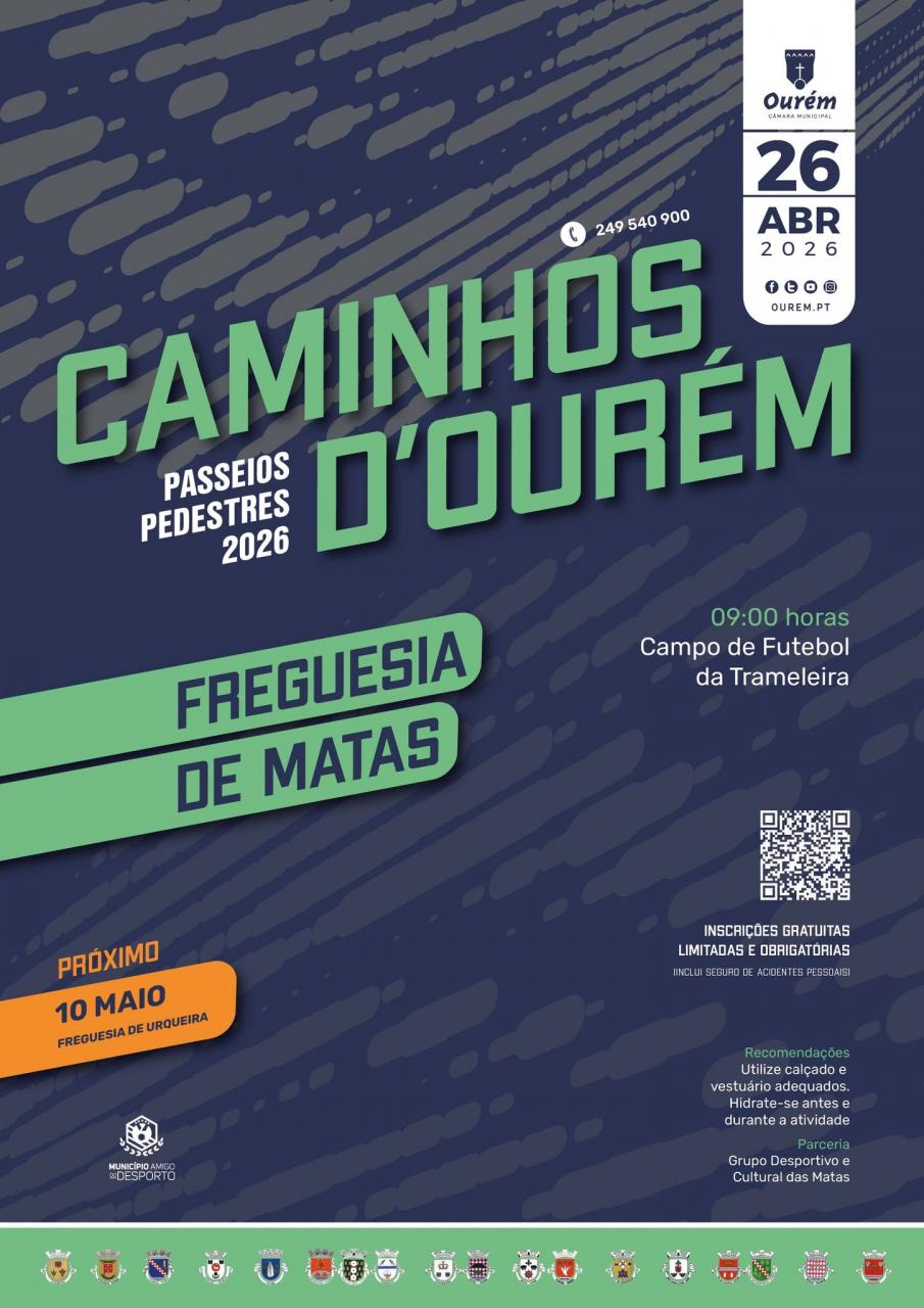 Caminhos D'Our&eacute;m - Matas 26 abril2026